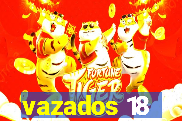 vazados 18